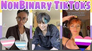 NONBINARY TikToks part 5 (and some gender identities)