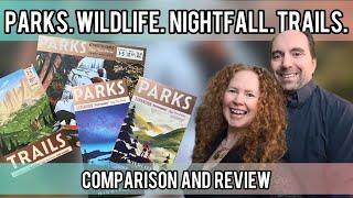 Parks, Wildlife, Nightfall and Trails - Comparison and Review!