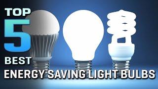 Top 5 Best Energy Saving Light Bulbs for Bedroom, Outdoors, Bathroom, Garage Review in 2024