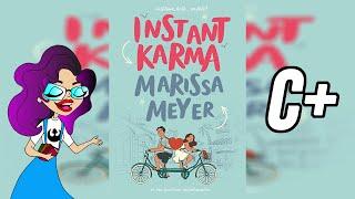 Instant Karma | Spoiler Free Book Review