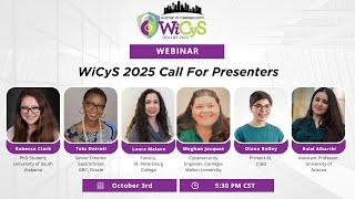 WiCyS 2025 Call for Presenters Informational Webinar