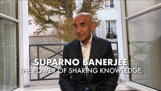 The power of sharing knowledge  - Suparno Banerjee