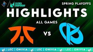 FNC vs KC ALL GAMES Highlights | LEC Spring Playoffs 2025 | Fnatic vs Karmine Corp by Onivia