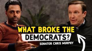 What's Wrong With The Democrats? with Senator Chris Murphy