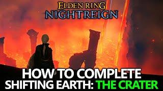 Elden Ring Nightreign - Crater Secret Event (Shifting Earth) Guide - How to Complete