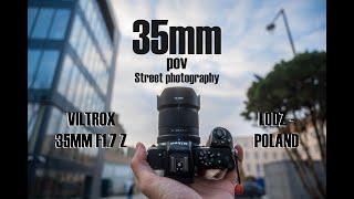 Viltrox 35mm F1.7 POV Street photography City Walk in ŁÓDŹ - Poland