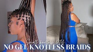 How i did my Small knotless braids NO GEL ! At home detailed video