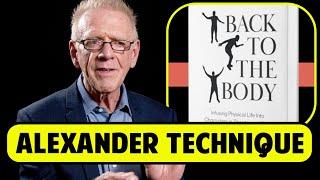 How The Alexander Technique Changes The Lives Of Actors - Jean Louis Rodrigue [FULL INTERVIEW]