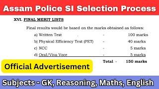 Assam Police SI Selection Process 2024 || Written Exam / PET and PST Details || SI Exam Date 2024