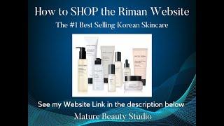 How to SHOP the Riman Website - The #1 Best Selling Korean Skincare