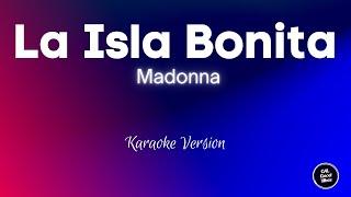 Madonna - La Isla Bonita (Karaoke)