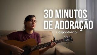 30 minutos de adoração #4 - Mariana Vieira