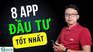 8 ỨNG DỤNG ĐẦU TƯ UY TÍN NHẤT 2023 - ĐẦU TƯ TÀI CHÍNH ONLINE