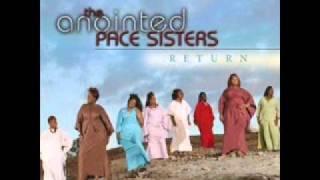 It's Already Done   The Anointed Pace Sisters