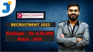 Robosoft Technologies Recruitment | Package Rs 4,50,000 | Batch – 2022 | All Details