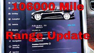 Tesla Range Degradation 106000 Miles 5 Yr 9Wk Ownership W/Chart