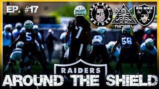 EP17 AroundTheShield‍️ FINAL 53? Tyree? Tom Brady/#Raiders VS NFL? Latest #RaiderNation NEWS