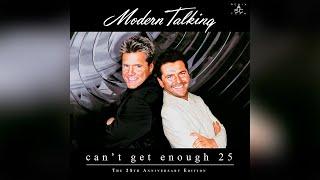 Modern Talking - Can't Get Enough 25 (Maxi Single)