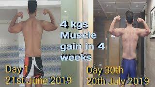 Transform 4 kilos in 4 week update | Gaining Muscles