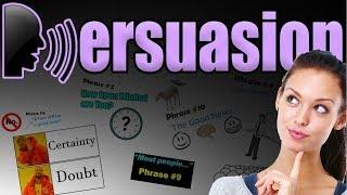 10 Phrases for Persuasion (POWERFUL Psychology)