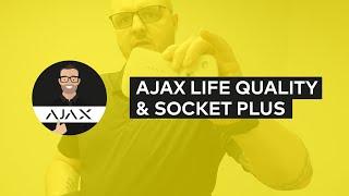 AJAX LifeQuality and Socket Plus (type G)