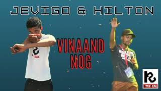 Jevigo & Hilton - Vinaand Nog (Audio)