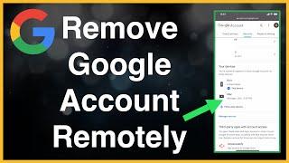 How To Remotely Remove Google Acocunt From Other Devices