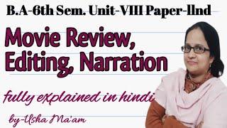 Movie Review II Paper-lInd Literature in Films and Media Studies II B.A-6th Sem.Unit-VIII , Editing