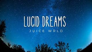 Juice Wrld- Lucid Dreams (lyric video)