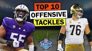The 10 Best Offensive Tackles In The 2024 NFL Draft