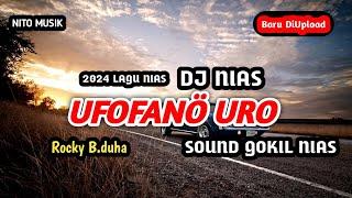 DJ NIAS TERBARU 2024  UFOFANÖ URO (METALU BAWA SI SIWA) DJ NIAS KN6500 LAGU NIAS 2024 NITO MUSIK 19