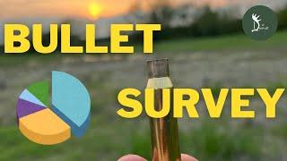 The Deercast Bullet Survey