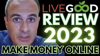 LiveGood Review 2023 - Can You Make Money Online With LiveGood? BEST Network Marketing / MLM Company