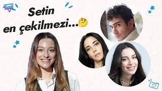 Gizem Yanık, setin en gizemlisini, en agresifini, en komiğini açıkladı 