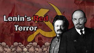 Lenin's Terror: The Brutal Reality of the Bolshevik Rise