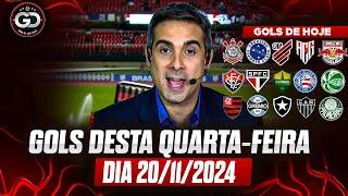 ️ TODOS OS GOLS DESTA QUARTA 20/11/2024 GOLS DE HOJE, GOLS DO DIA, GOLS DO BRASILEIRÃO (COMPLETO)