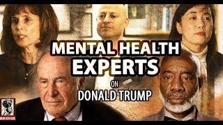 Mental Health Experts on Donald Trump • BRAVE NEW FILMS (BNF)