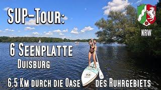 SUP-Tour: 6-Seen-Platte bei Duisburg. SUP-Oase des Ruhrgebiets. 6,5km Rundtour. Kajak, Kanu, SUP