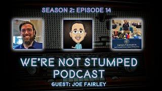 We're Not Stumped Amputee Podcast S2 E14 with Joe Fairley from Ascent Fabrication