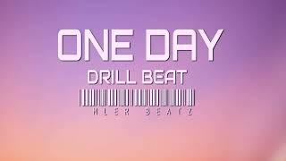 [ FREE ] " One Day " Drill Beat Instrumental / Rap Beat 2024