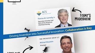 Invention Into Innovation: Collaboration is Key (ACS Network & Learn)