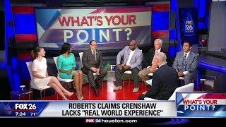 What's Your Point? - Kevin Roberts says Dan Crenshaw lacks 'real world experience'