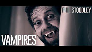 VAMPIRES - Phil Stoodley - (Official Music Video)