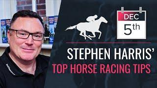 Stephen Harris’ top horse racing tips for Thursday 5th December