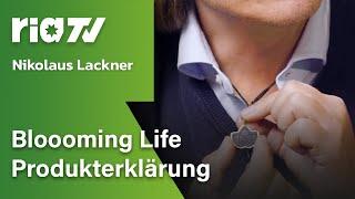 Nikolaus Lackner - Bloooming Life Produkterklärung