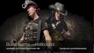 BULLET SAINTS- Hellbound