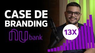 3 estratégias de sucesso do Nubank | ESTUDO DE CASO