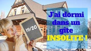 [DÉCO] J'AI DORMI DANS UN GÎTE INSOLITE !