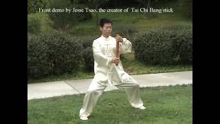 Tai Chi Bang front view demo - Jesse Tsao, the creator