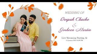 WEDDING | DEEPAK & JOSHEEN | 15.01.2024